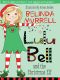 [Lulu Bell 08] • Lulu Bell and the Christmas Elf